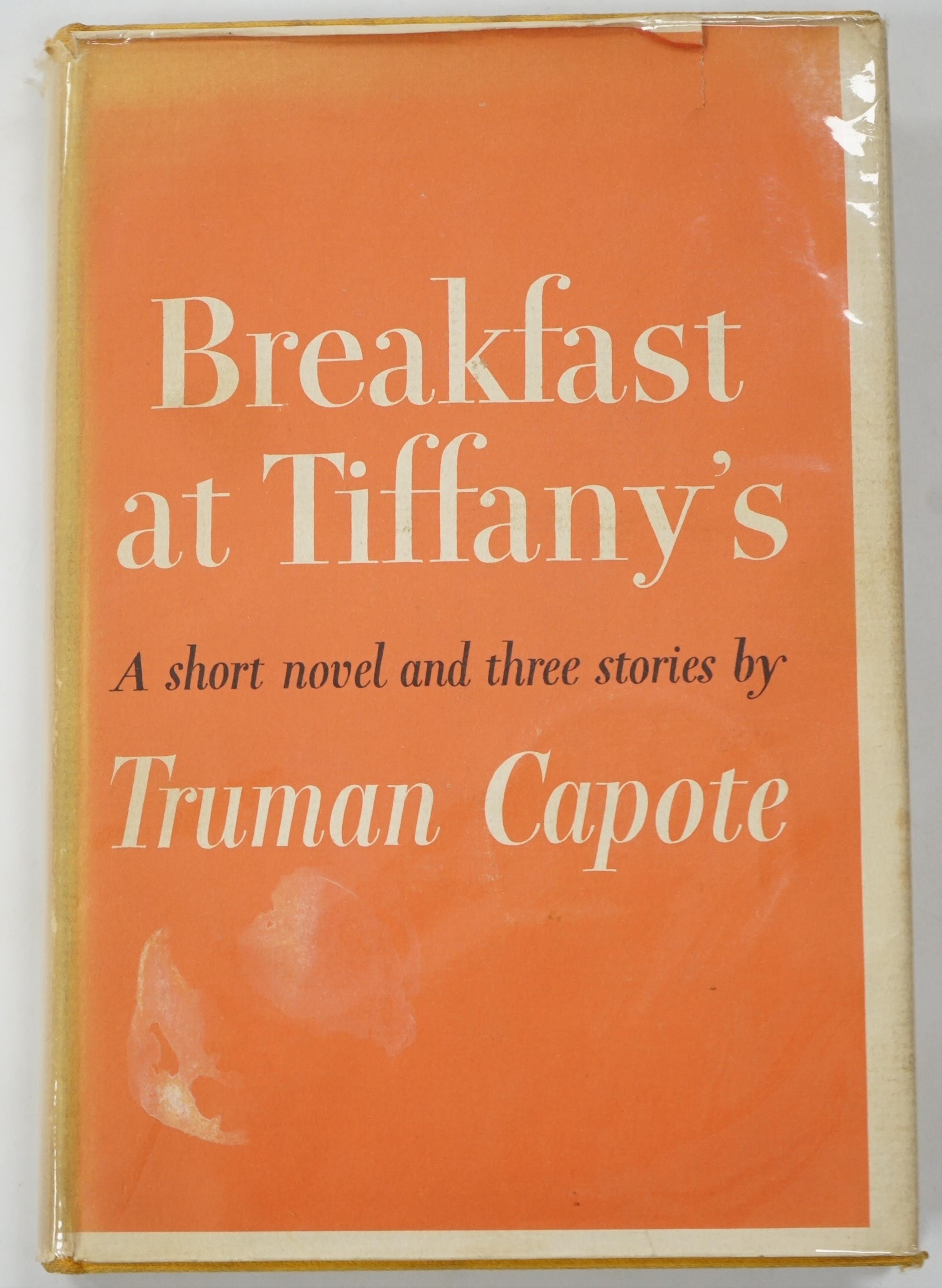 Capote, Truman - Breakfast at Tiffany's. A Short Novel and Three Stories, first edition, original cloth, first issue dust-jacket with 10/58 code to upper flap, 8vo, New York, Random House, 1958